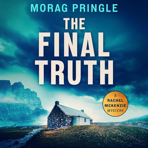 Cover of Morag Pringle Book 3 (The Final Truth)